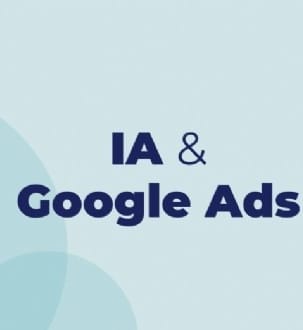 Comment tirer profit de l'IA et du Machine Learning de Google Ads pour performer ?