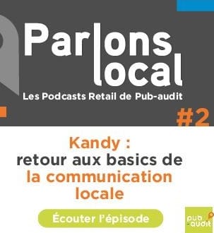 Kandy : retour aux basics de la communication locale