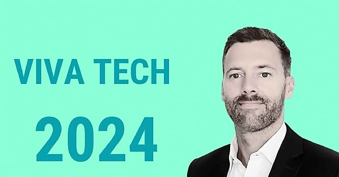 VivaTech 2024 : quelles sont les grandes tendances ?