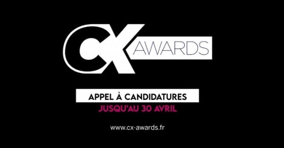 La 5e édition des CX Awards est lancée !