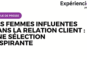 Les femmes influentes dans la relation client : Une sélection inspirante