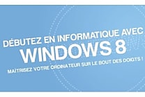 Livre : Débutez en informatique avec Windows 8