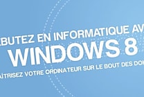 Livre : Débutez en informatique avec Windows 8