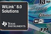Plate-forme WiLink 8.0 de TI : tous les standards sans fil regroupés dans  [...]