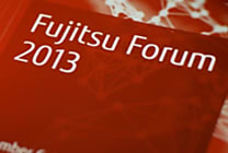 Fujitsu Forum 2013 : le pragmatisme 'à la japonaise'