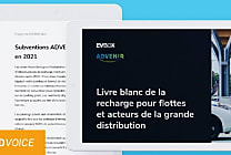 Bornes de recharge : équipez vos sites en 2021 avec les subventions ADVENIR