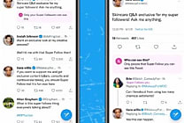 Twitter teste 'Super Follows', abonnement payant à des comptes  [...]