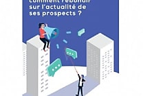 Prise de contact : comment rebondir sur l'actualité de ses prospects
