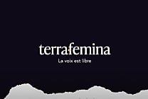 Terrafemina libère les voix avec sa nouvelle plateforme de marque