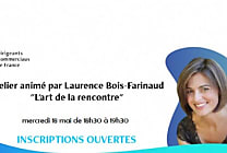 « L'art de la rencontre » - participez à l'atelier DCF