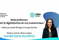 « Réussir la digitalisation de ses commerciaux » - Assistez à la  [...]