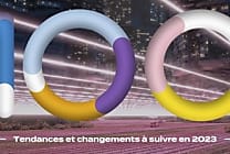 Quelles seront les 10 tendances marketing de 2023 ?