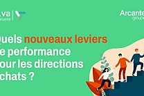 Quels nouveaux leviers de performance pour les Directions Achats ?