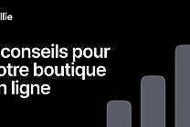 7 conseils pour optimiser l'expérience client de sa boutique en ligne !