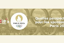 JO 2024 : quel retour sur investissement attendu pour les sponsors ?