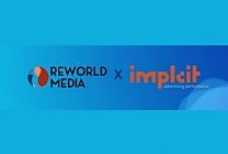 Reworld Media et Implcit s'associent pour recueillir de la data  [...]