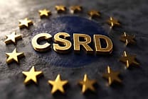 CSRD, CS3D : le réveil réglementaire