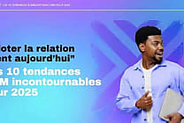 VML dévoile son guide des 10 tendances CRM incontournables en 2025