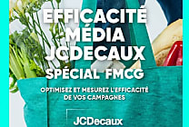 FMCG : Les conseils de JCDecaux pour réussir sa campagne OOH