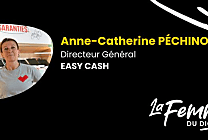 Anne-Catherine Péchinot, Directeur général d’Easy Cash