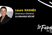 Laure Ragnès, Directeur Général La Grande Récré