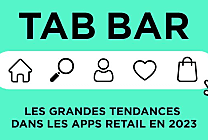 Tab bar : tendances dans les apps retail en 2023