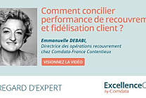 [Regard d'expert] Comment concilier performance de recouvrement et  [...]