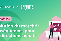 Évolution du marché des P2i : quelles conséquences pour les directions achats ?