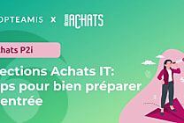 Directions Achats IT : 5 tips pour bien préparer la rentrée