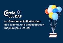 La rétention et la fidélisation des salariés, une préoccupation majeure  [...]