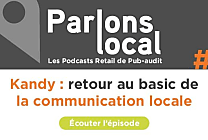 Kandy : retour aux basics de la communication locale