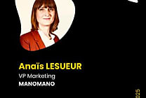 Anaïs   Lesueur, VP Marketing ManoMano