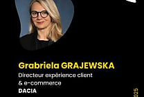 Gabriela Grajewska, Directeur expérience client et e-commerce  [...]