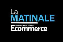 La Matinale E-commerce : décryptage des enjeux du paiement dans le retail