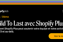 Démo | Build to Last avec Shopify Plus 