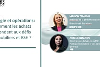 Stratégie et opérations: Comment les achats répondent aux défis immobiliers  [...]