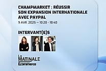Champmarket réussit son expansion internationale avec PayPal