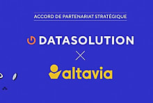 DATASOLUTION et Altavia signent un accord de partenariat stratégique