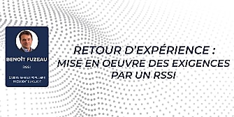 Retour d'expérience : mise en œuvre des exigences par un RSSI