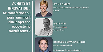 Achats & innovation : se transformer ou périr, comment challenger son  [...]