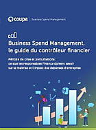 Business Spend Management, le guide du contrôleur financier