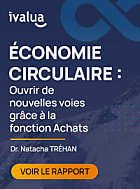 Economie Circulaire : Ouvrir de nouvelles voies grâce à la fonction Achats