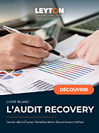 Recouvrez du cash sur votre comptabilité fournisseurs en activant le levier de l’audit recovery !