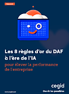 Les 8 règles d’or du DAF à l’ère de l’IA pour élever la performance de l’entreprise