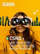 CSRD : une révolution dans le reporting extra financier.