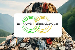 Plaxtil et Essaimons : alliance pour le recyclage textile et plastique