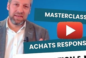 Achats responsables :changer de mindset pour des résultats  [...]