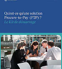 Qu’est-ce qu’une solution  Procure-to-Pay (P2P) ?