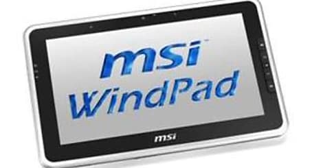 Tablette : MSI mise sur Windows et l'Intel Atom