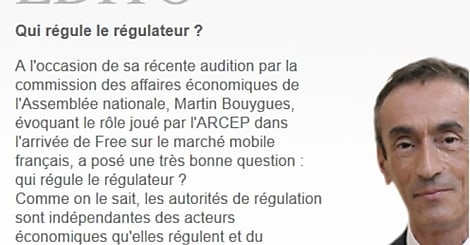 Qui régule le régulateur ? l'Arcep répond à Martin Bouygues